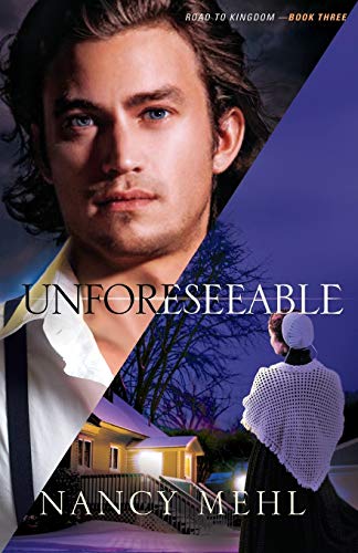 Unforeseeable (Road to Kingdom, 3, Band 3)